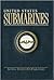 United States Submarines by David Hinkley
