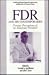 FDR and His Contemporaries:...