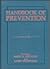 Handbook of Prevention by Barry A. Edelstein