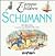 Schumann (Famous Children)