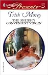 The Sheikh's Convenient Virgin by Trish Morey