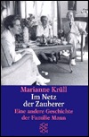Im Netz der Zauberer. Eine andere Geschichte der Familie Mann (Fischer Taschenbcher Allgemeine Reihe)