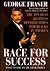 Race for Success by George C. Fraser