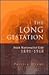 The Long Gestation: Irish N...