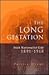 The Long Gestation by Patrick Maume
