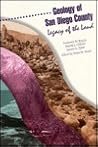 Geology of San Diego County: Legacy of the Land