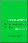 Geographers (Geographers: Biobibliographical Studies) Geographers (Geographers: Biobibliographical Studies)