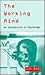 The Working Mind: An Introd...
