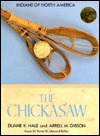 The Chickasaw (Library Binding)