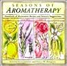 Seasons of Aromatherapy by Judith Fitzsimmons