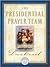 The Presidential Prayer Team: Devotional