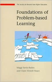 Foundations Of Problem-Based Learning (Paperback)