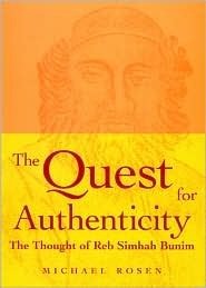 The quest for authenticity - The Thought of Reb Simhah Bunim