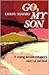 Go My Son: A Young Jewish R...