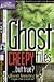 Ghost Files: Creepy...but True? (Disney Adventures)