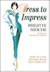Dress to Impress: How to Look and Feel Your Best Everyday