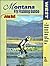 Montana Fly Fishing Guide by John  Holt