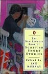 The New Penguin Book of Scottish Short Stories by Ian Murray