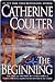 The Beginning by Catherine Coulter