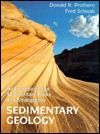 Sedimentary Geology: An Introduction to Sedimentary Rocks and Stratigraphy (Hardcover)