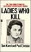 Ladies Who Kill
