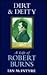 Dirt & Deity: A Life of Robert Burns