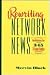 Rewriting Network News: Wor...