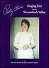 Patsy Cline, Singing Girl from the Shenandoah Valley