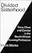 Divided Sisterhood: Race, C...