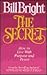 The Secret: How to Live Wit...