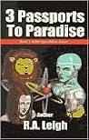3 Passports to Paradise (Spectrutek Series)