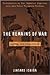 The Remains of War: Apology...
