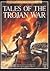 Tales of the Trojan War