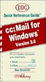 Cc: Mail for Windows/Version 2.0 (Quick Reference Guide)