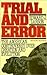 Trial & Error: The American Controversy over Creation & Evolution