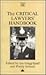 The Critical Lawyers' Handbook by Ian Grigg-Spall