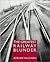 The Greatest Railway Blunder