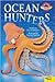 Ocean Hunters (Planet Reader. Level 3)