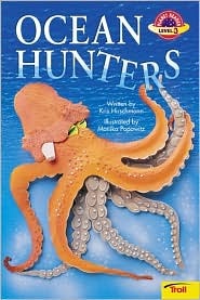 Ocean Hunters (Planet Reader. Level 3)