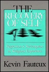 The Recovery of Self: Regression and Redemption in Religious Experience (Paperback)