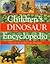 Children's Dinosaur Encyclopedia
