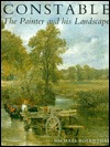 Constable: The Painter and His Landscape (Paperback)