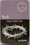 Mark: Jesus Is God's Son (Meditative Commentary on the New Testament