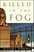 Killed in the Fog (Matt Cob...