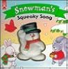 Snowman's Squeaky Song (Fun Works)