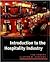 Introduction to the Hospitality Industry (Wiley Service Management Series)