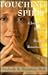 TOUCHING SPIRIT: A Journey of Healing and Personal Resurrection