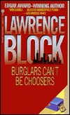 Burglars Can't Be Choosers
