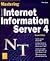 Mastering Microsoft Internet Information Server 4 by Peter Dyson