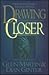 Drawing Closer: A Step-By-Step Guide to Intimacy With God